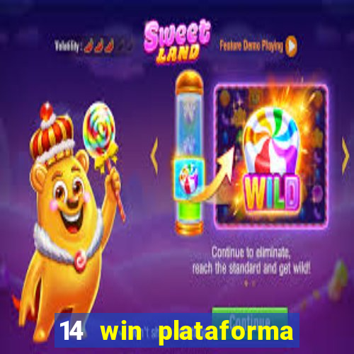 14 win plataforma de jogos